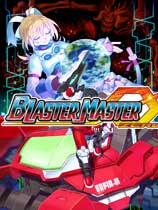 超惑星战记Zero(Blaster Master Zero) 免安装PC版